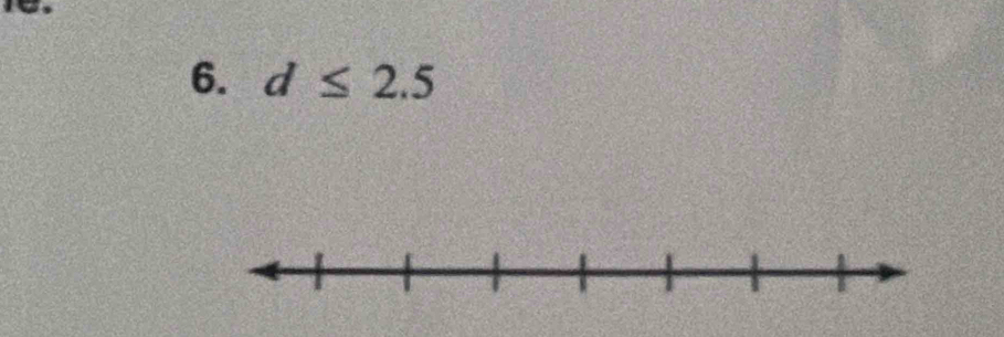 10, 
6. d≤ 2.5