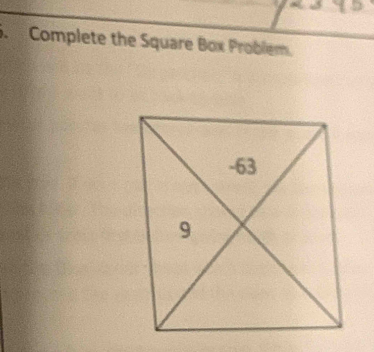 Complete the Square Box Problem.