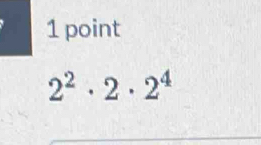 2^2· 2· 2^4