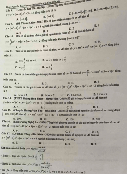 Bog: Nguyễn Bảo Vương: https://www.abv.cd u v B
Câu 8. (Chuyên KHTN - Hà Nội - 2020) Tập hợp tắt cá các giá tn của tể
y=x^3+(m+1)x^2+3x+2 đồng biến trên R là
A. [-4.2] B. (-4,2). C.
Câu 9. (D Khảo - 2017) Hói có bao nhiêu số nguyên m đề hàm số (-∈fty ,-4]∪ [2,+∈fty )
D. (-∈fty ,-4)∪ (2,+∈fty ).
y=(m^2-1)x^2+(m-1)x^2-x+4 nghịch biển trên khoảng (-∈fty ,+∈fty ). D. 1
A. 0 B. 3
Câu 10, Hói có tấu cá bao nhiều giá trì nguyên của tham số m để hàm số hàm số C. 2
y= 1/3 (m^2-m)x^3+2mx^2+3x-2 đồng biển trên khoang (-∈fty ,+∈fty ) ,
D. 0 .
A. 4
Câu 11. Tìm tất cá các giá trị của tham số thực m để hàm số B. 5 . C. 3. y=mx^3+mx^2+m(m-1)x+2 dòng biển
trên R
A. m≤  4/3  và m!= 0 B. m=0 hoặc m 2 4/3 .
C. m≥  4/3  D. m≤  4/3 
Cầu 12. Có tất ca bao nhiệu giá trị nguyên của tham số m đề hám số y= m/3 x^3-2mx^2+(3m+5)x đòng
biển trên R
A. 4 . B. 2 . C. 5 
Cầu 13. Tìm tắt ca các giá trị của m để hàm số y=(m-1)x^3-3(m-1)x^2+3x+2 D. 6. đồng biển biển trên
R？
A. 1 B. 1 C. 1≤ m≤ 2. D. 1≤ m<2</tex>
Câu 14. (THPT Hoàng Hoa Thám - Hưng Yên - 2018) Số giá trị nguyên của m để hàm số
y=(4-m^2)x^2+(m-2)x^2+x+m-1 (1) đồng biển trên R bằng.
A. 5 B. 3 . C. 2 .
Câu 15. (Chuyên Hoàng Văn Thụ - Hòa Bình - 2018) Số các giá trị nguyên của tham số m trong đoạn D. 4 .
[-100,100] đề hám số y=mx^3+mx^2+(m+1)x-3 nghịch biển trên R là:
A. 200 C. 100 D. 201.
Câu 16. (Liên trường Nghệ n-2020 B. 99 9) Tổng binh phương của tắt cá các giá trị nguyên của tham số m đề
hàm số y=(3m^2-12)x^2+3(m-2)x^2-x+2 nghịch biến trên R là?
Câu 17. A. 9. B. 6 C. 5 . D. 14
(L_j # Nhân Tông - Bắc Ninh - 2020) Hội có bao nhiêu số nguyên m đề hàm số
y=(m^2-1)x^2+(m-1)x^2-x+4 nghịch biến trên khoáng (-∈fty ;+∈fty ).
A. 2. B. 1. C. 0 D. 3.
Xét hàm số nhất biển y=f(x)= (ax+b)/cx+d .
- Bước_ . Tập xác định: D=R| - d/c  .
- Bước 2. Tính đạo hàm y'=f'(x)=frac ad-bc(cx+d)^2·
+ Đề f(x) đồng biến trên D y'=∈t '(x)>0,forall x∈ D 2ad-bc>0Rightarrow m ?