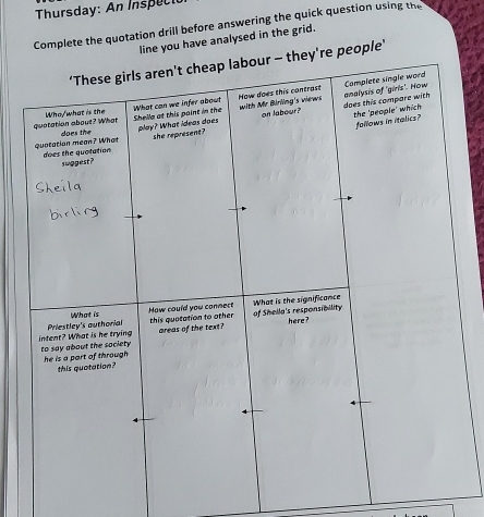 Thursday: An Inspect 
Complete the quotation drill before answering the quick question using the 
line you have analysed in the grid. 
e people’