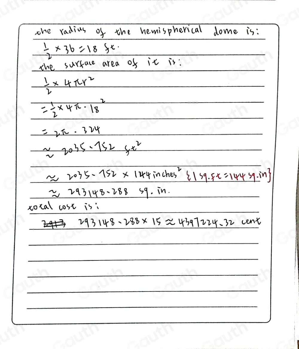 Solved: The surface of a hemispherical dome whose diameter is 36 ft. is ...