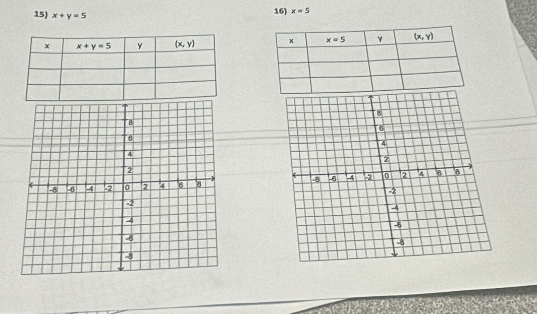 x+y=5 16) x=5