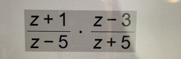  (z+1)/z-5 ·  (z-3)/z+5 