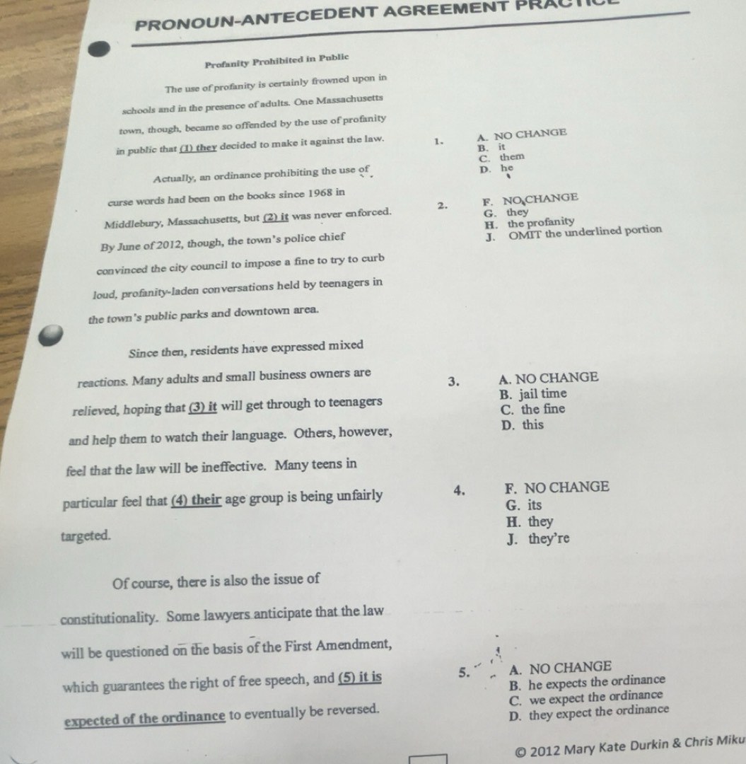 Solved: PRONOUN-ANTECEDENT AGREEMENT PRACTIC Profanity Prohibited in ...