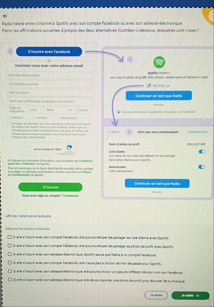 Résolu :Radia hésite entre s'inscrire à Spotify avec son compte ...