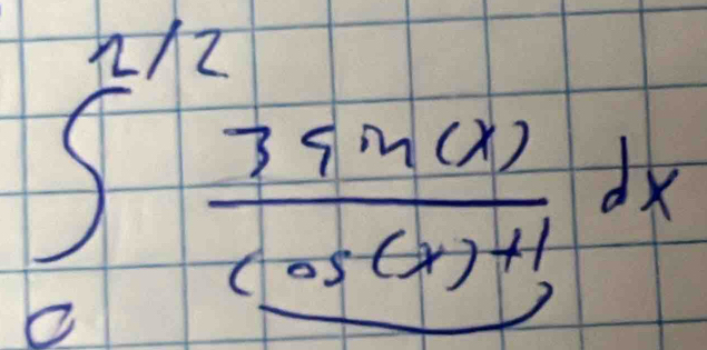 ∈t _0^((π /2)frac 3sin (x))cos (x)+1dx