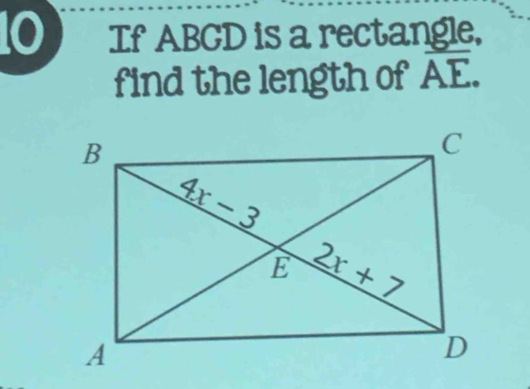 If ABCD is a rectangle,
find the length of A -