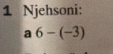 Njehsoni: 
a 6-(-3)