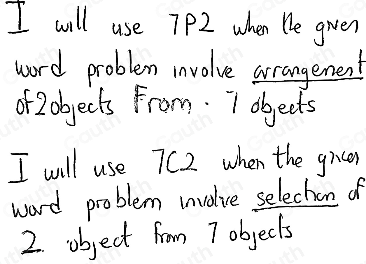Solved: [U] 11. How would you know when to use 7P2 versus 7C2 for a ...