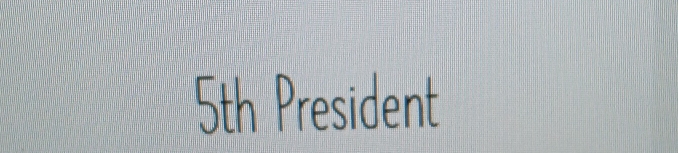 5th President