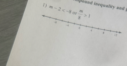 illpound inequality and ;
1) m-2 or