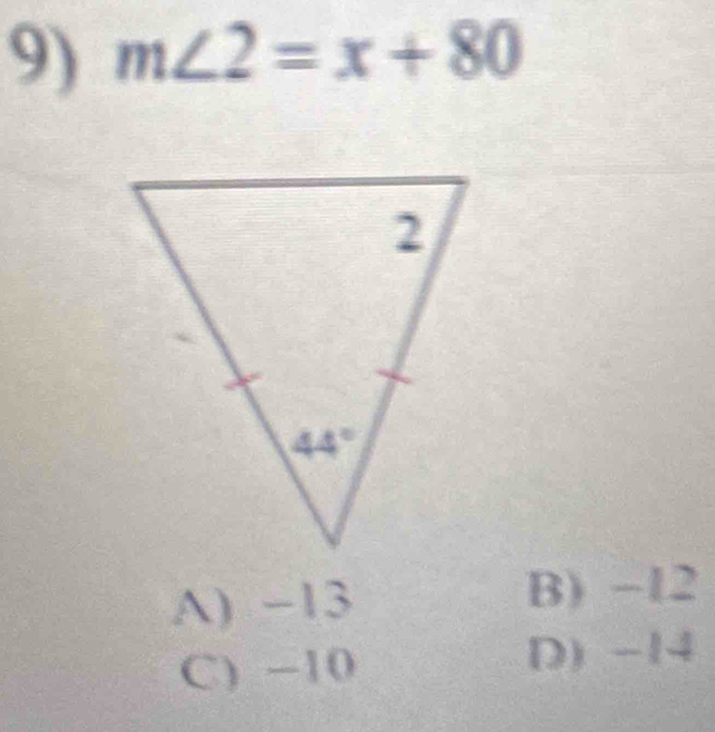 m∠ 2=x+80
A) -13
B) -12
C) -10
D) -14