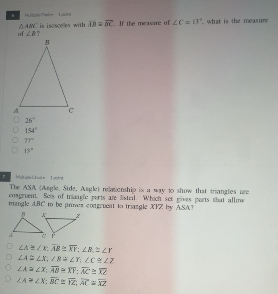 Solved: ABC is isosceles with overline AB≌ overline BC. If the measure ...