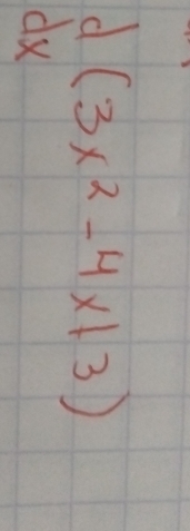 beginarrayr d dxendarray (3x^2-4x+3)