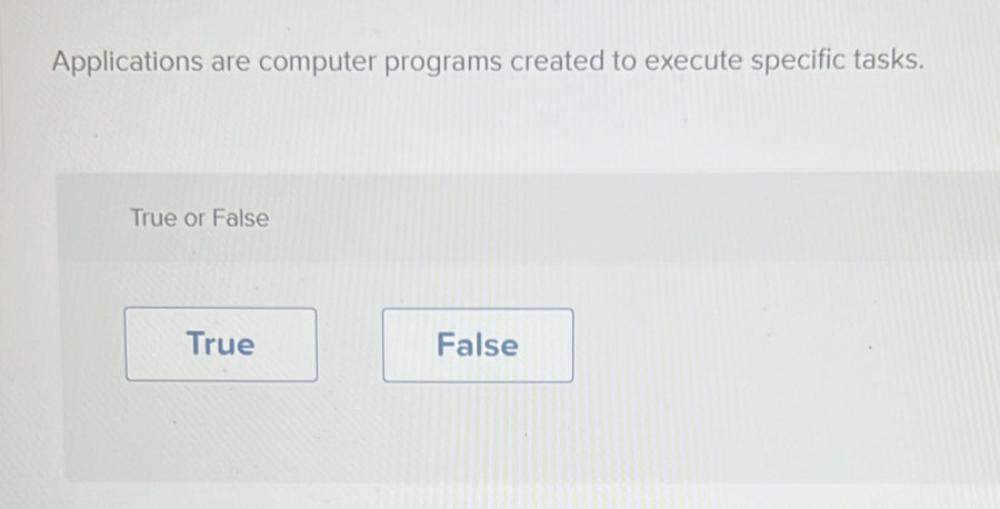 Solved: Applications are computer programs created to execute specific ...