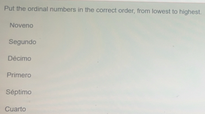 Solved: Put the ordinal numbers in the correct order, from lowest to ...