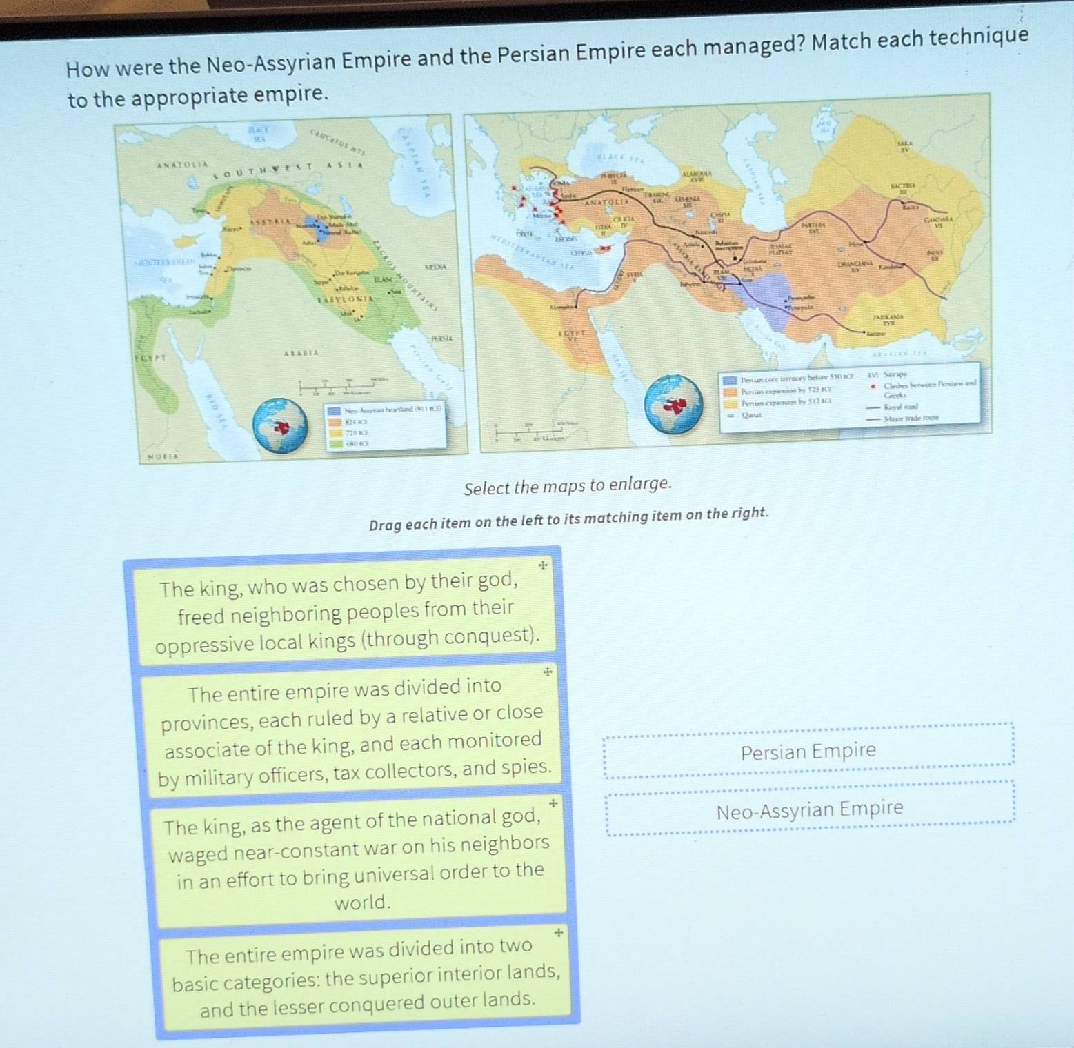 Solved: How were the Neo-Assyrian Empire and the Persian Empire each ...