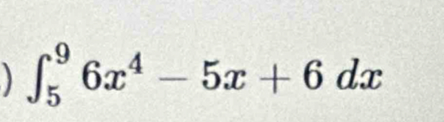 ∈t _5^(96x^4)-5x+6dx