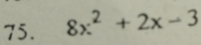 8x^2+2x-3