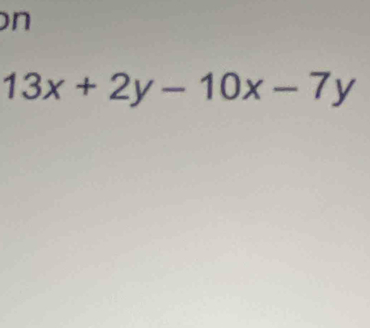 13x+2y-10x-7y