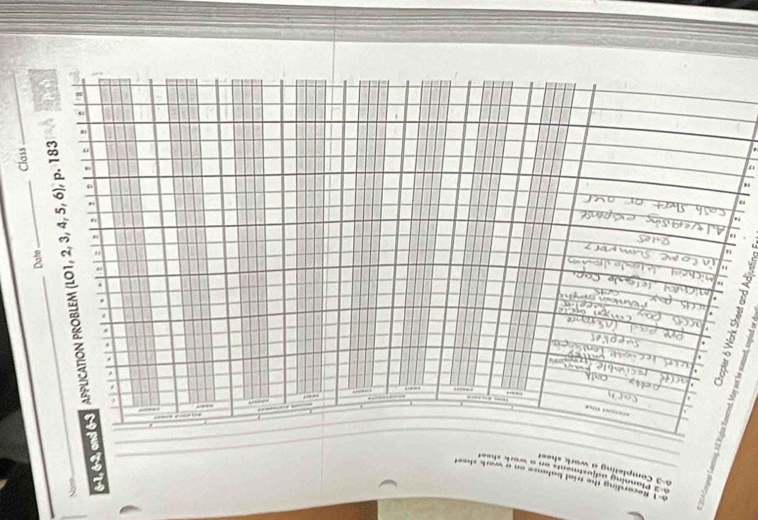 0-1 Recording the trial balance on a work shee 
* Planning adjustments on a work 
_-3 Completing a work shee 
i 
i 
g 
. 
'4