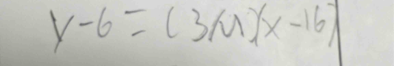 y-6=(3/u)(x-16)