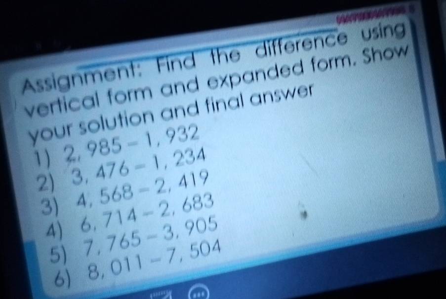 Solved: Assignment: Find the difference using vertical form and ...