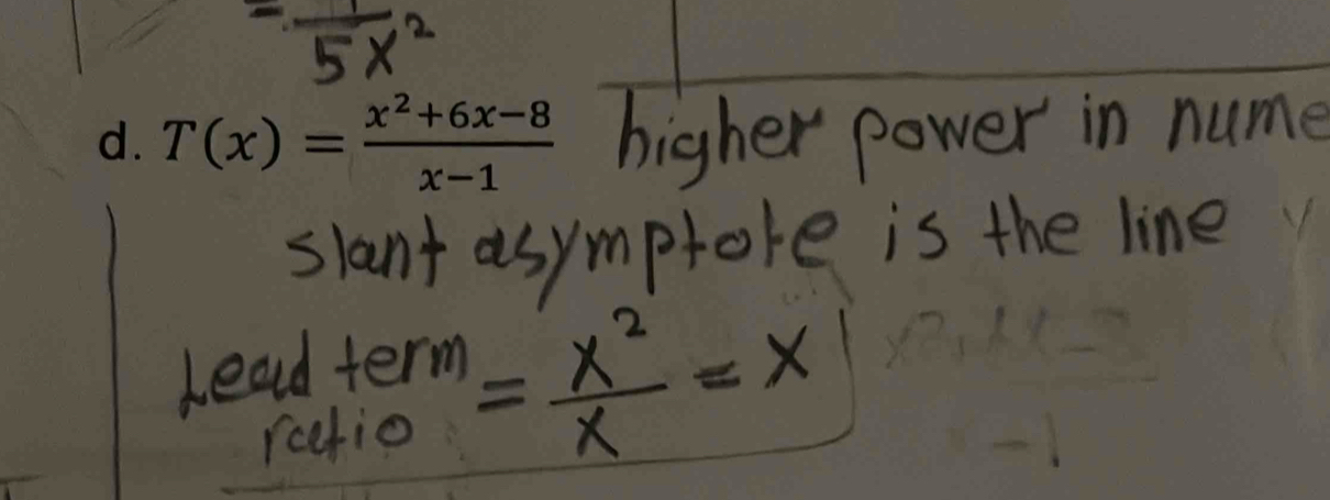 T(x)= (x^2+6x-8)/x-1 