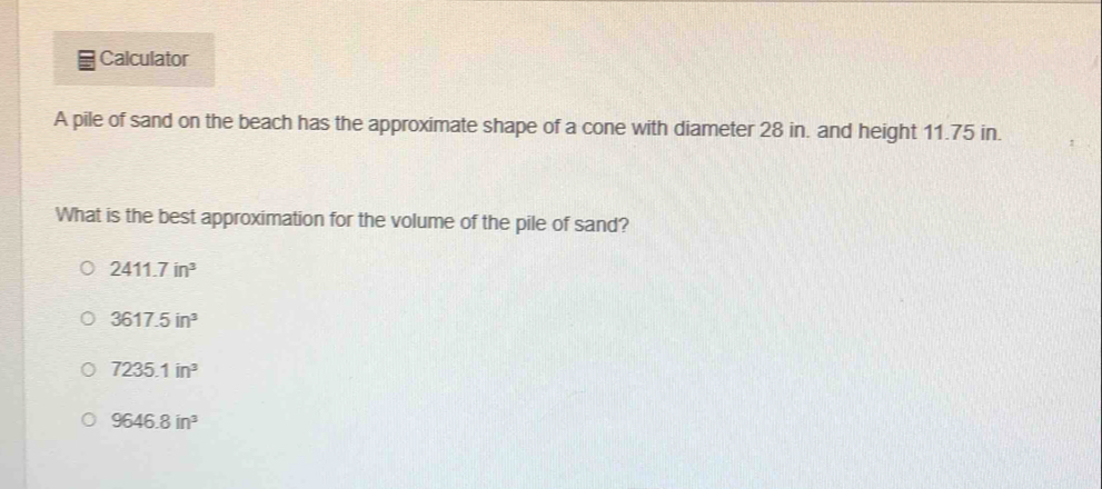 Solved: Calculator A pile of sand on the beach has the approximate ...