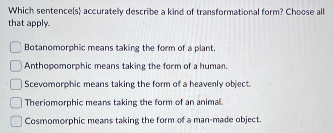 Solved: Which sentence(s) accurately describe a kind of ...