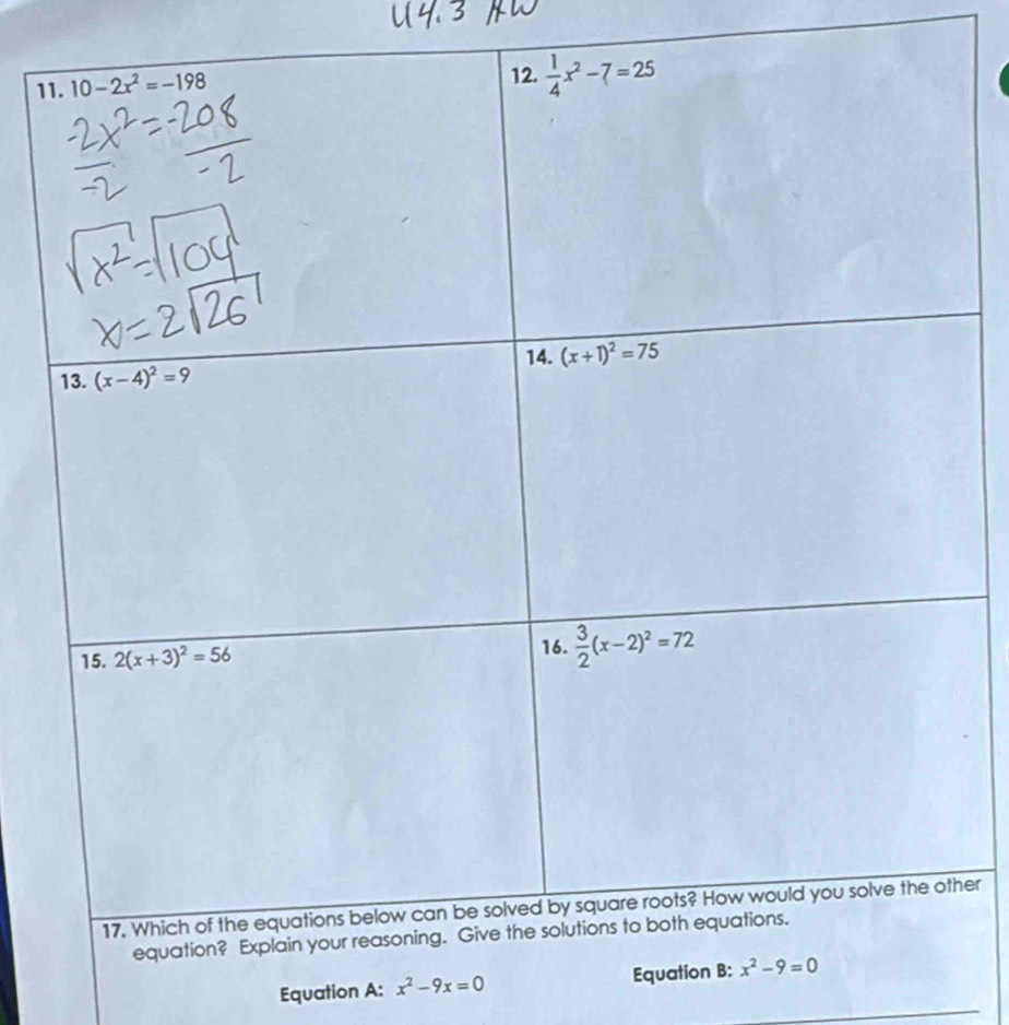 her
_
Equation A: x^2-9x=0 Equ