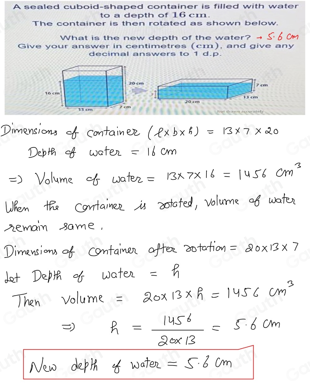 Solved: A sealed cuboid-shaped container is filled with water to a ...