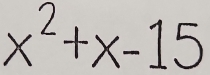 x²+x-15