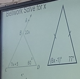 Bellwork Solve for x