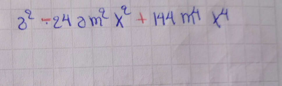 3^2=242m^2x^2+144m^4x^4