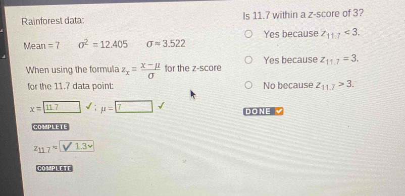 Solved: Rainforest data: Is 11.7 within a z-score of 3? Yes