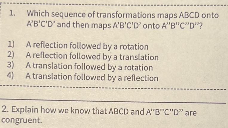 Which sequence of transformations maps ABCD onto A'B'C'D' and then maps ...