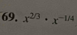 x^(2/3)· x^(-1/4)