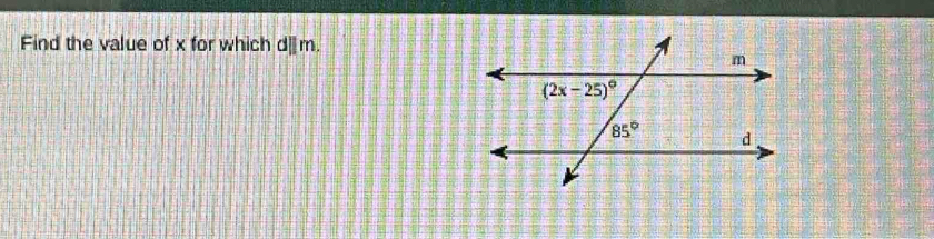 Find the value of x for which d||m.