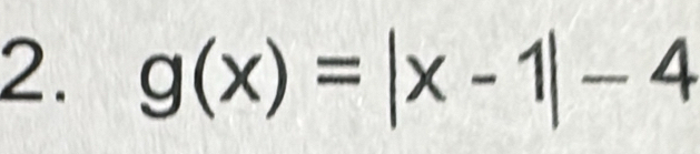 g(x)=|x-1|-4