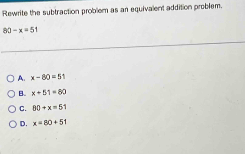 Solved: Rewrite the subtraction problem as an equivalent addition ...