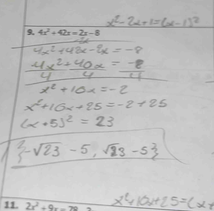 4x^2+42x=2x-8
11. 2x^2+9x=78