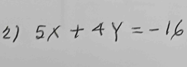 5x+4y=-16