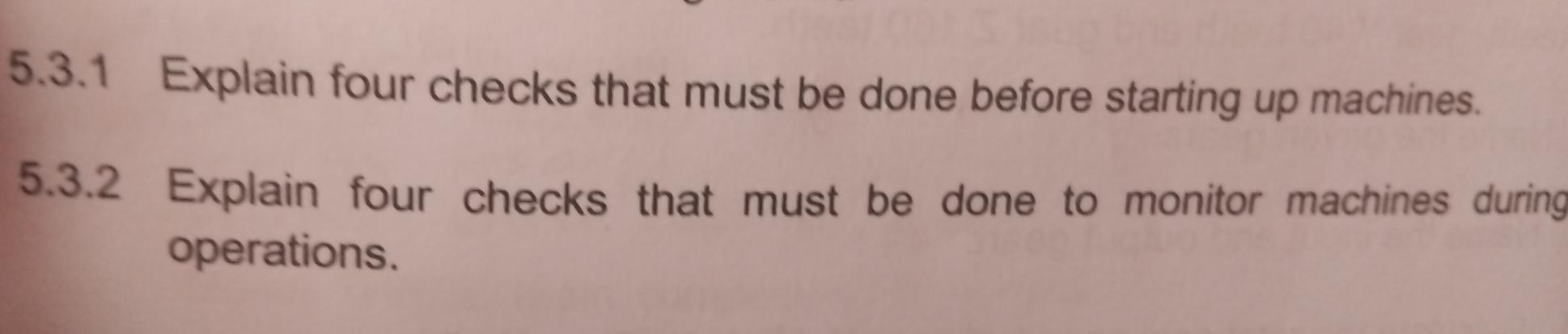 Solved: Explain four checks that must be done before starting up ...