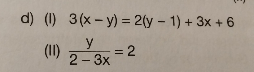 3(x-y)=2(y-1)+3x+6
(11)  y/2-3x =2