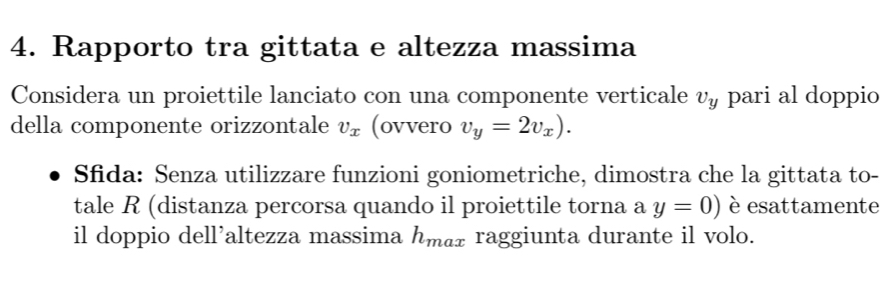 Risolto:Rapporto tra gittata e altezza massima Considera un proiettile ...