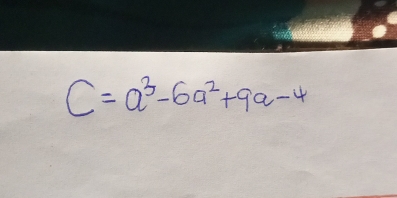 C=a^3-6a^2+9a-4