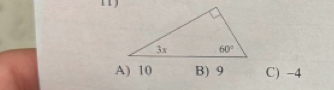 A) 10 B) 9 C) -4