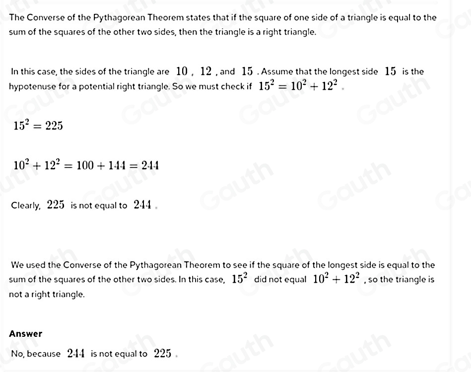 Solved: Using the Converse of the Pythagorean Theorem, explain whether ...